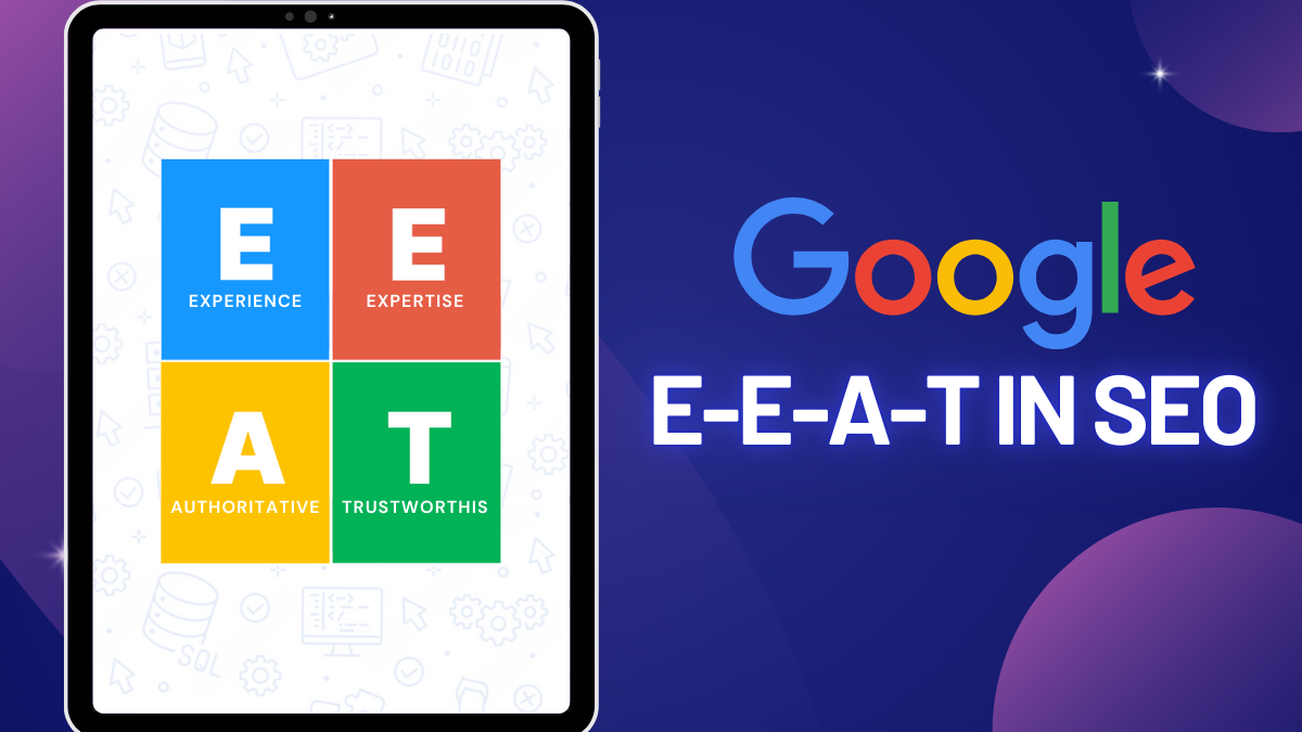 Google E-E-A-T in SEO