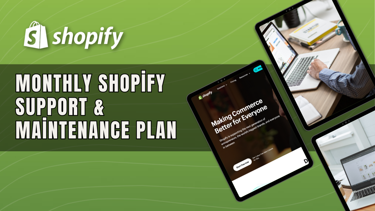 Monthly Shopify Support & Maintenance Plan